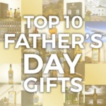 Top 10 Father's Day Gift Sets